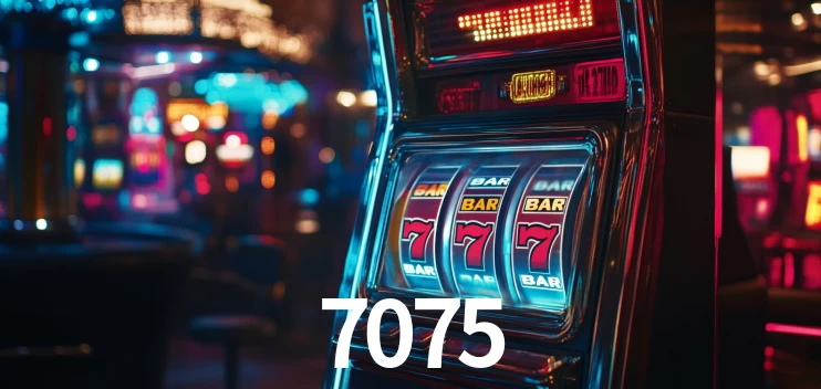 7075,7075 bet